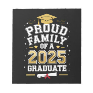 Proud Family Of A 2025 Graduate Graduation Notepad
