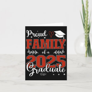 Proud Family Of A Cl Of 2025 Graduate For Graduati Card