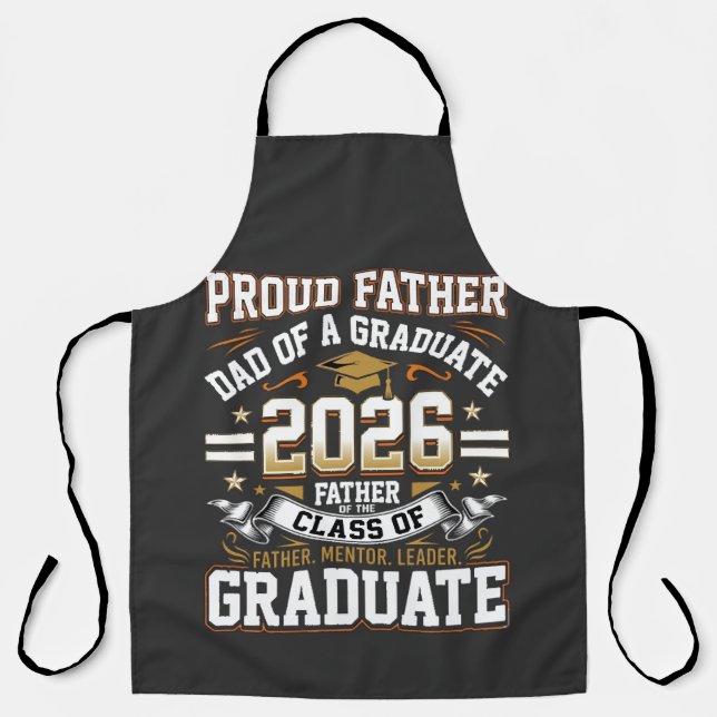 Proud Father Class of 2026 Graduate Apron (Front)