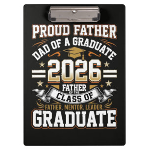 Proud Father Class of 2026 Graduate Clipboard