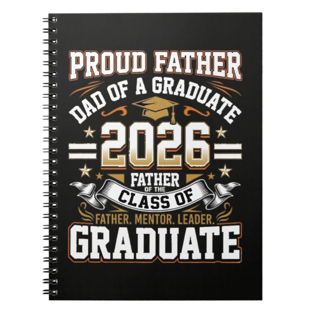 Proud Father Class of 2026 Graduate Notebook (Front)