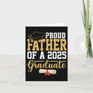 Proud Father Of A 2025 Graduate Senior Cl Of 2025 Card
