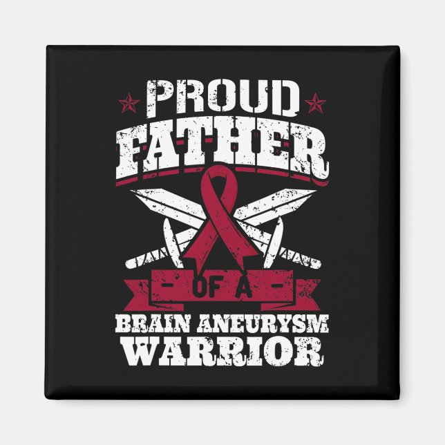 Proud Father Of A Brain Aneurysm Warrior Awareness Magnet (Front)