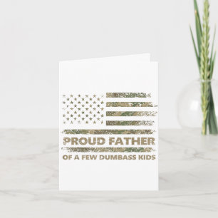 Proud father of a few kids funny father's day camo card