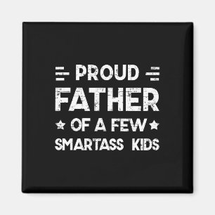Proud Father Of A Few Smart Kids Father&#; s Day D Magnet