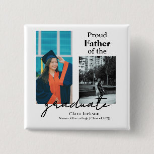 Proud father of a graduate 15 cm square badge