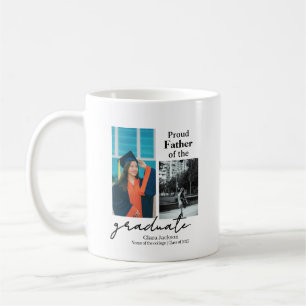 Proud father of a graduate coffee mug