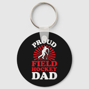 Proud Field Hockey Dad Cool Field Hockey Parent  Key Ring