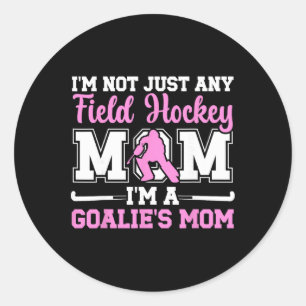 Proud Field Hockey Goalkeeper Mom Field Hockey Goa Classic Round Sticker