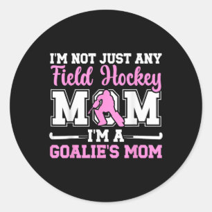 Proud Field Hockey Goalkeeper Mom Field Hockey Goa Classic Round Sticker