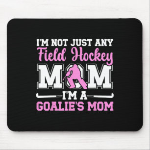 Proud Field Hockey Goalkeeper Mom Field Hockey Goa Mouse Pad