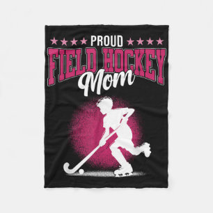 Proud Field Hockey Mom Sports Player Lover Expert Fleece Blanket