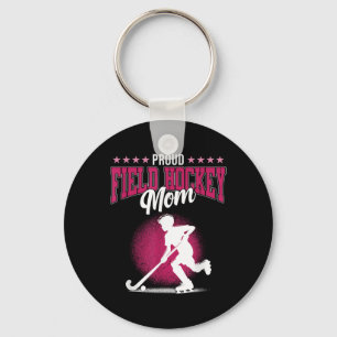 Proud Field Hockey Mom Sports Player Lover Expert Key Ring