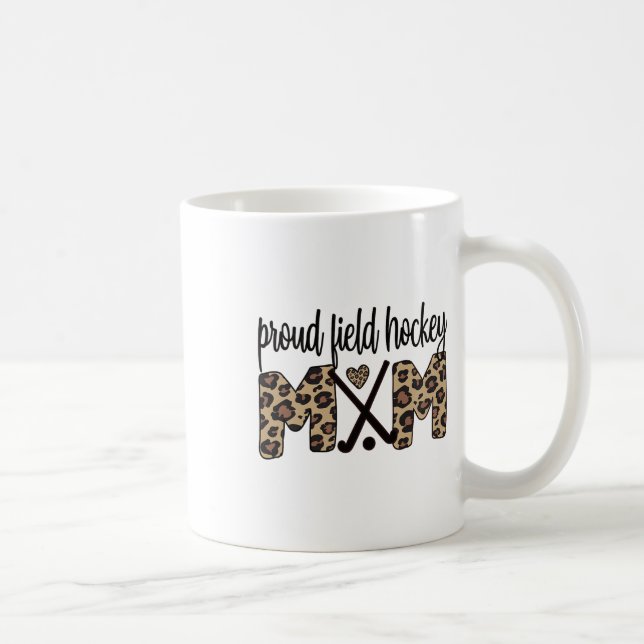 Proud Field Hockey Mum Field Hockey Mama  Coffee Mug (Right)