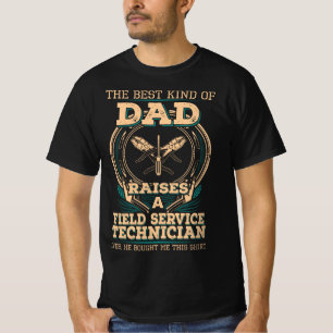 Proud Field Service Technician's Dad T-Shirt