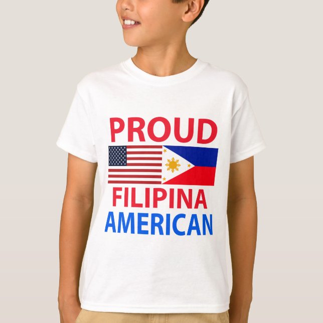 Proud Filipina American T-Shirt (Front)
