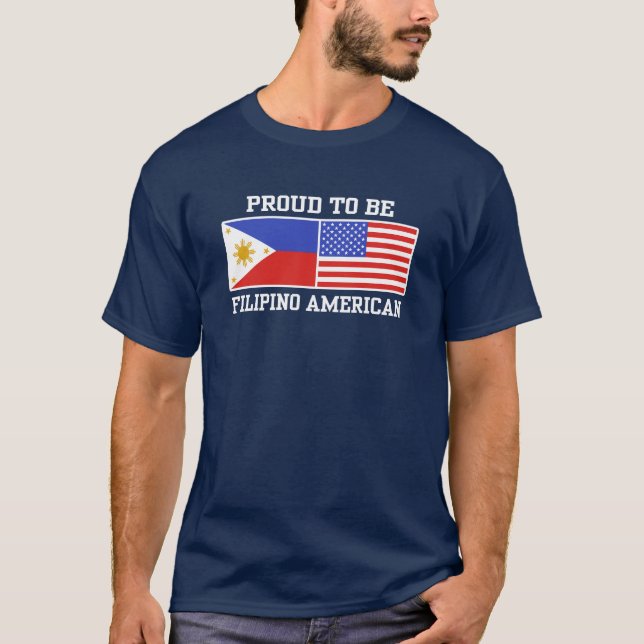 Proud Filipino American T-Shirt (Front)