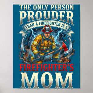 Proud Firefighter Mom Fire Department Graphic Art Poster