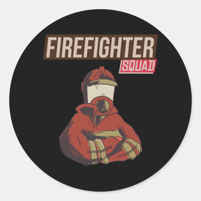 Proud Firefighter Squad Classic Round Sticker (Front)