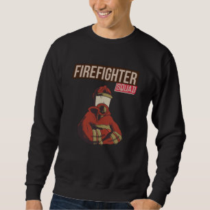 Proud Firefighter Squad Sweatshirt