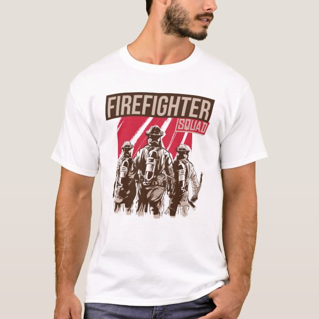 Proud Firefighter Squad T-Shirt (Front)