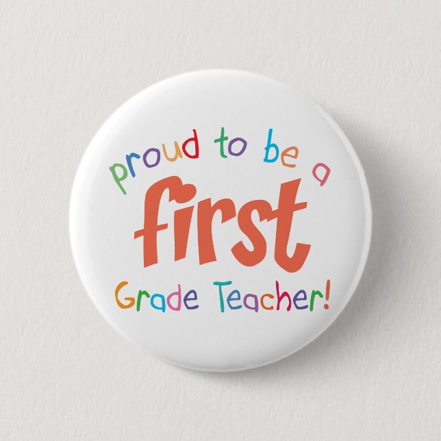 Proud First Grade Teacher Button (Front)