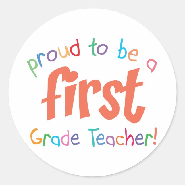 Proud First Grade Teacher Stickers (Front)