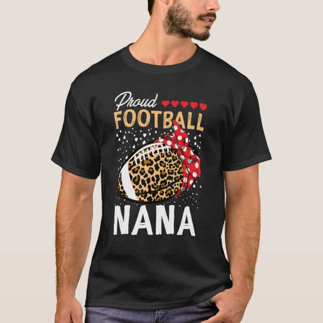 Proud Football Nana  Women Leopard Game Day Player T-Shirt (Front)