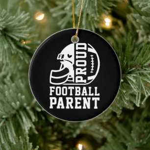 Proud Football Parent, Game Football Sports Family Ceramic Ornament