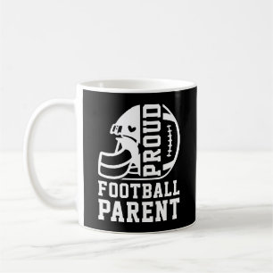 Proud Football Parent, Game Football Sports Family Coffee Mug