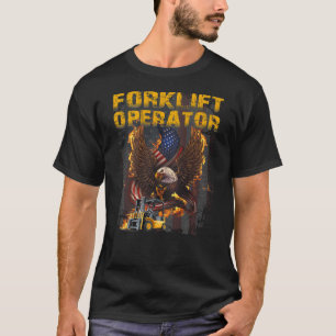 Proud Forklift Operator T-Shirt