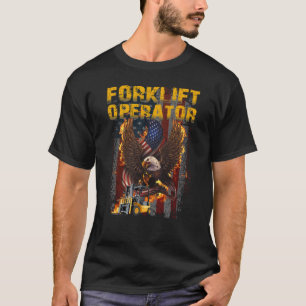 Proud Forklift Operator T-Shirt