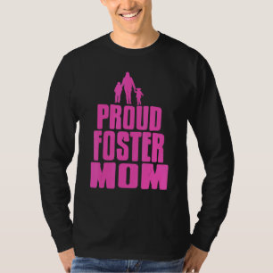 Proud Foster Mum Cool Foster Parent Present T-Shirt
