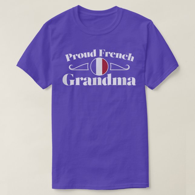 Proud French Grandma  France Grandparent Pride  T-Shirt (Design Front)