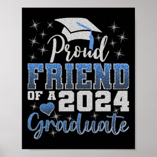 Proud Friend Of 2024 Graduate Awesome Family Colle Poster