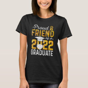 Proud Friend Of A 2022 Graduate Face Mask T-Shirt