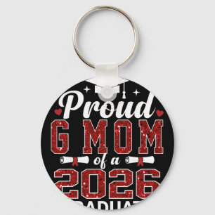Proud G-mum Of A 2026 Graduate Senior Graduation Y Key Ring