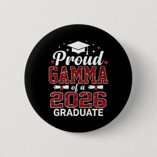 Proud Gamma Of A 2026 Graduate Senior Graduation Y 6 Cm Round Badge