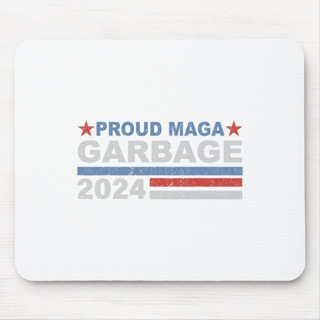 Proud Garbage Trump Supporter 1  Mouse Pad (Front)