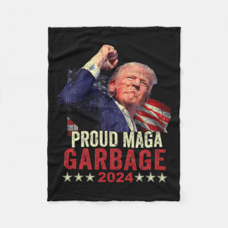 Proud Garbage Trump Supporter 4 Fleece Blanket