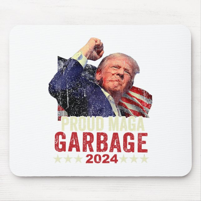 Proud Garbage Trump Supporter 4  Mouse Pad (Front)