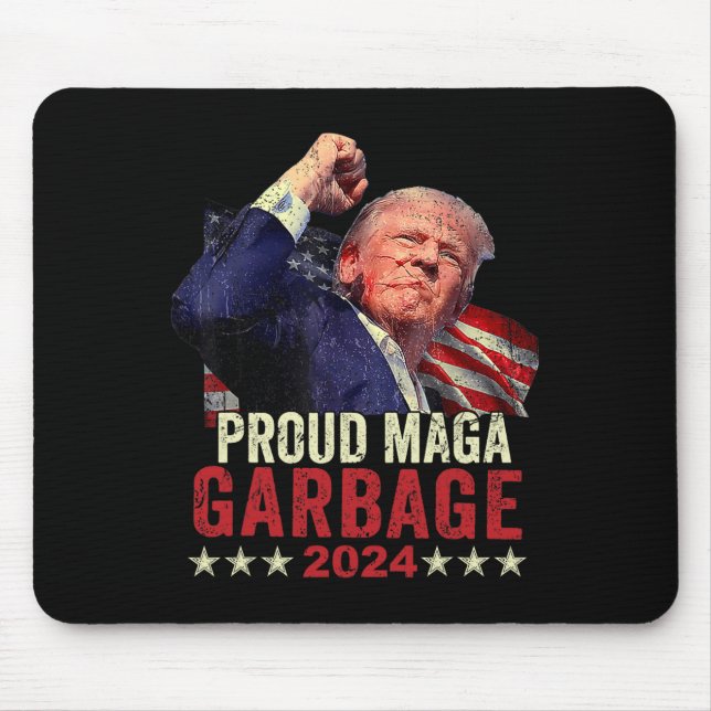 Proud Garbage Trump Supporter 4  Mouse Pad (Front)