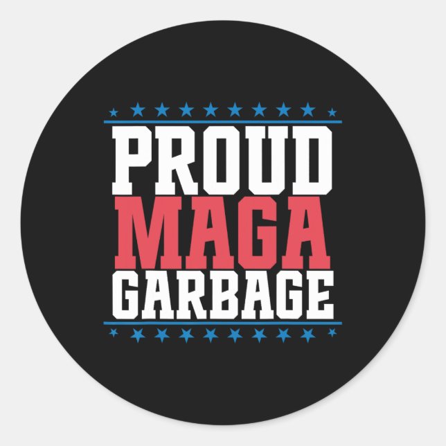 Proud Garbage Trump Supporter 7  Classic Round Sticker (Front)