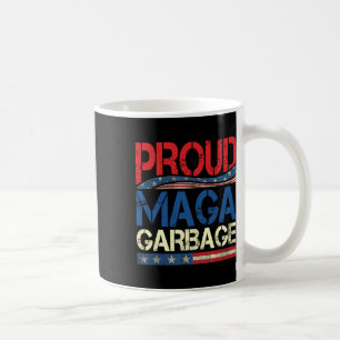 Proud Garbage Trump Supporter Coffee Mug