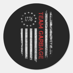 Proud Garbage Trump Supporter Garbage For Trump Su Classic Round Sticker