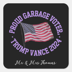 Proud Garbage Voter Trump Vance 2024 Stand Out Square Sticker