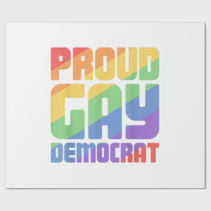 Proud Gay Democrat Funny LGBT Wrapping Paper