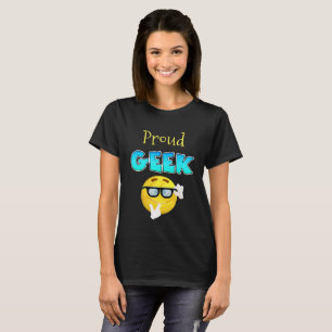 Proud Geek Funny Shirt