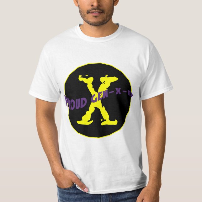 Proud Gen-X-er T-Shirt (Front)