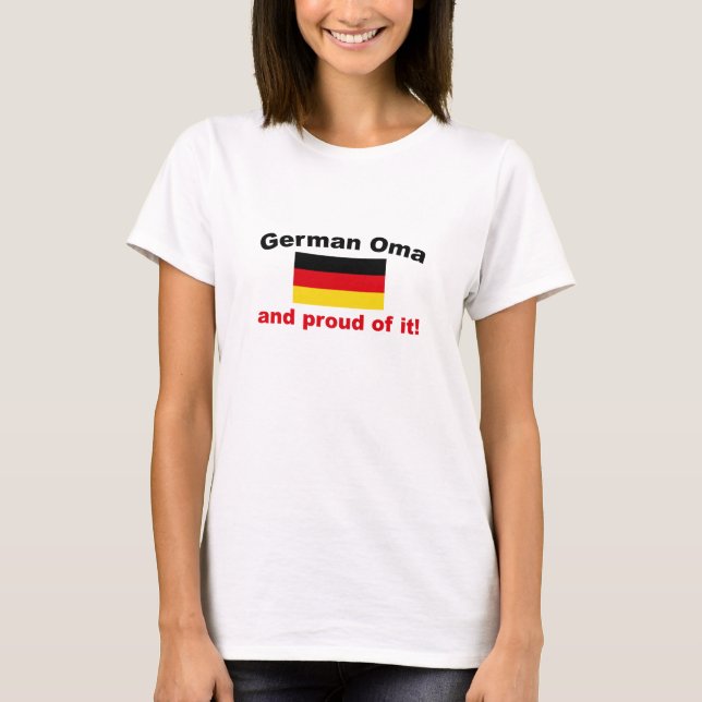 Proud German Oma T-Shirt (Front)